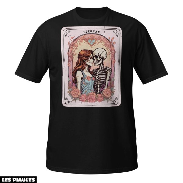 Cadeau Pour Mon Amoureux T-Shirt Eternal Love Tarot Card