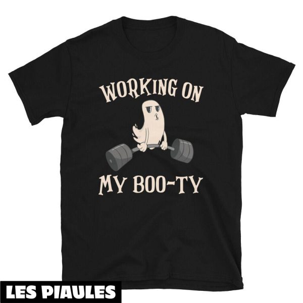 Cadeau Pour Mon Amoureux T-Shirt Funny Working On My Booty