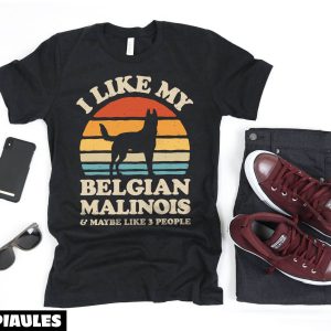 Cadeau Pour Mon Amoureux T-Shirt I Like My Belgian Malinois Cadeau Pour Mon Amoureux T-Shirt I Like My Belgian Malinois