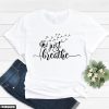 Cadeau Pour Mon Amoureux T-Shirt Just Breathe Meditation