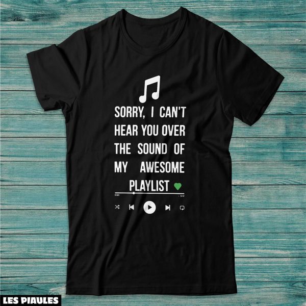 Cadeau Pour Mon Amoureux T-Shirt Ma Playlist Geniale