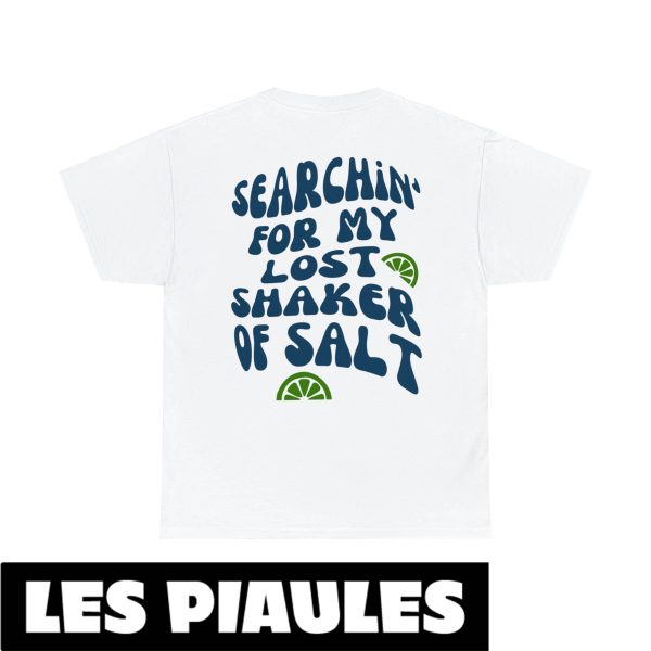 Cadeau Pour Mon Amoureux T-Shirt Margaritaville Lyrics Funny