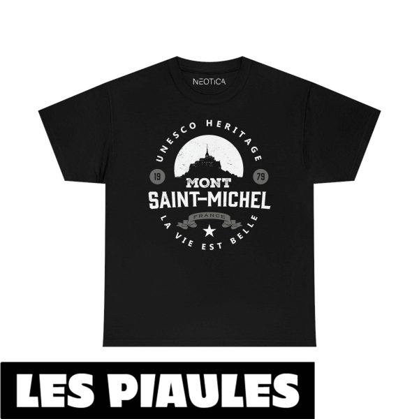 Cadeau Pour Mon Amoureux T-Shirt Mont Saint Michel Lhistoire
