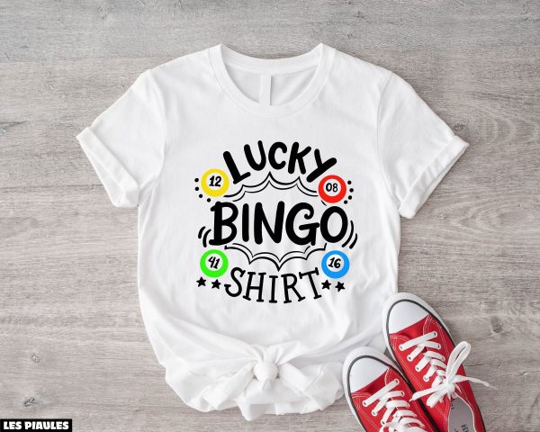 Cadeau Pour Mon Amoureux T-Shirt My Lucky Bingo Gambling