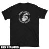 Cadeau Pour Mon Amoureux T-Shirt Train Lovers Hobbyist Sorry