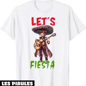 Fete De La Musique T-Shirt Let’s Fiesta Cinco De Mayo