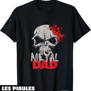Fete De La Musique T-Shirt Metal Papa Fete Des Peres Rock