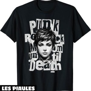 Fete De La Musique T-Shirt Punk Rock Mom Jusqu’a La Mort