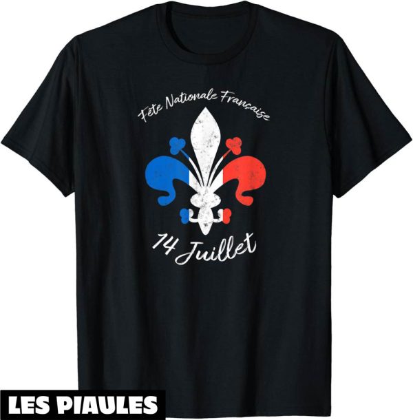 Fete Nationale T-Shirt 14 Juillet Francais Fleur De Lys