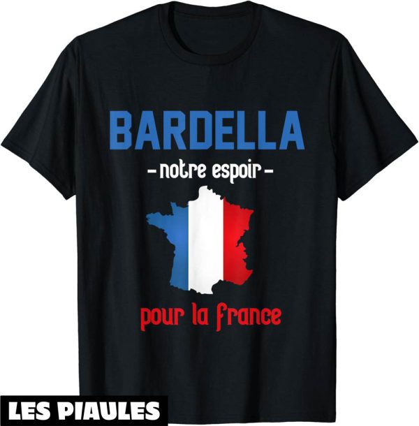 Fete Nationale T-Shirt Bardella Espoir France Rassemblement