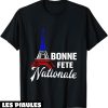 Fete Nationale T-Shirt Bonne Fete Nationale