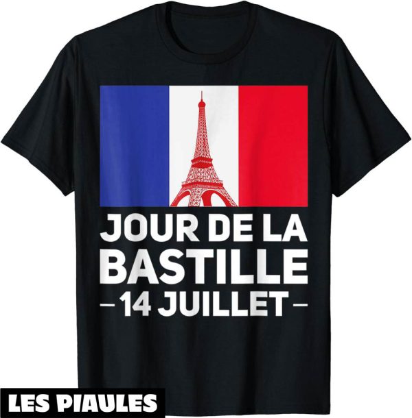 Fete Nationale T-Shirt Jour De La Bastille 14 Juillet France