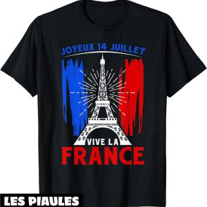 Fete Nationale T-Shirt Joyeux 14 Juillet Vive La France