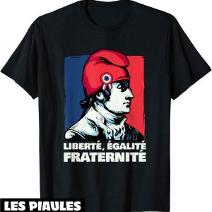 Fete Nationale T-Shirt Le 14 Juillet Liberte Egalite