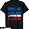 Fete Nationale T-Shirt Le Mythe La Legende France