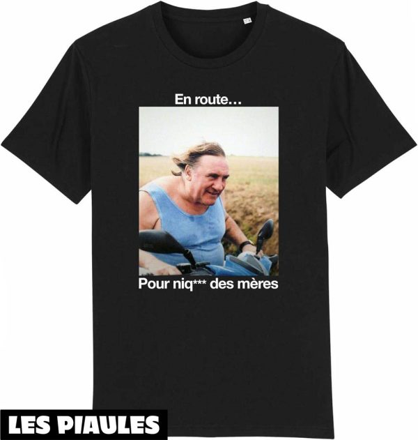 Film T-Shirt Depardieu En Route Pour Niq Des Meres