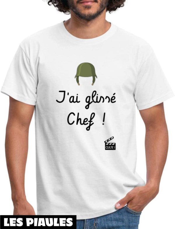 Film T-Shirt J’ai Glisse Chef Humour Film Culte Parodie