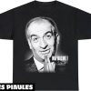 Film T-Shirt Ma Biche Film Francais Phrase Culte Cinema