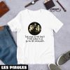 Film T-Shirt Message Drole Cinema Tontons Flingueurs