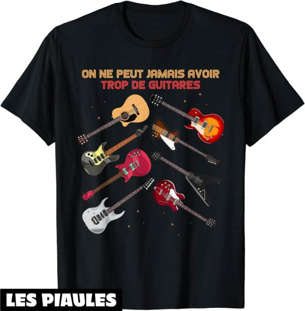 Musique T-Shirt Musique Drole Idee Cadeau Pour Guitariste