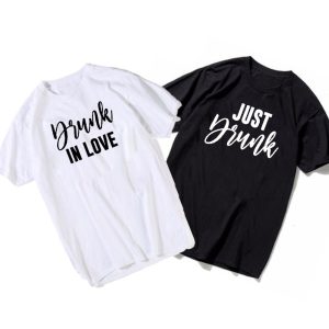 Drunk In Love T Shirt Couple