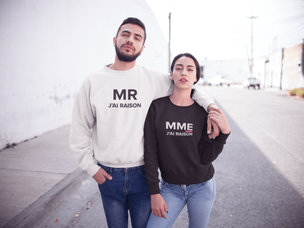 Sweat Couple – Monsieur j’ai raison  Madame j’ai toujours raison