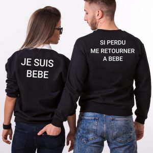 Sweat Couple – Si je suis perdu me retourner a Bebe  Je suis Bebe