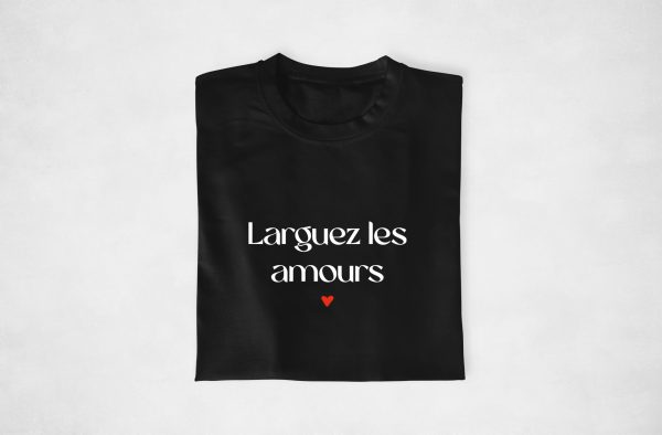 Sweat Famille Larguez les Amours