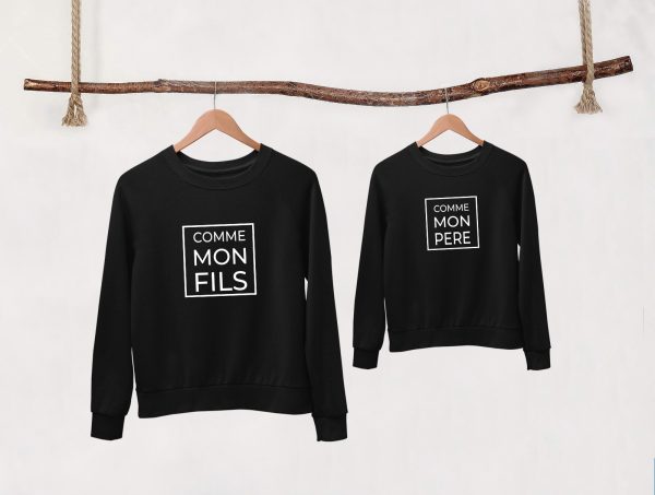 Sweat  Pull assortis – Comme mon pere  Comme mon fils