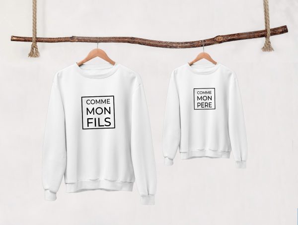 Sweat  Pull assortis – Comme mon pere  Comme mon fils