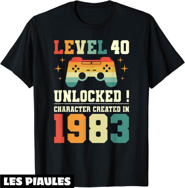 T-Shirt 1983 Geek Niveau 40 Ans Gamer 40eme Anniversaire