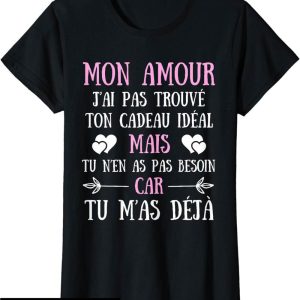 T-Shirt Amour Femme Mon Amour Idee Cadeau Saint Valentin