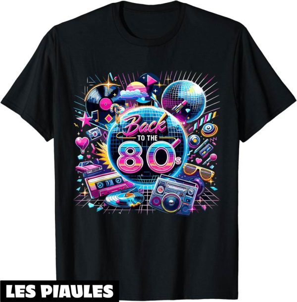 T-Shirt Annee 80 Retour Aux Annees 80 Souvenirs Et Nostalgie