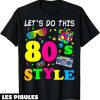 T-Shirt Annee 80 Style Annees 80 Tenue De Fete Retro