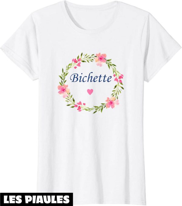 T-Shirt Bichette Femme Nom Bichette Biche Surnom Amour