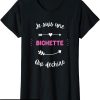 T-Shirt Bichette Humour Femme Qui Dechire D’amour Bichette
