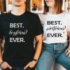 T-Shirt Couple Best Girlfriend Ever