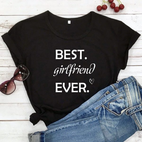 T-Shirt Couple Best Girlfriend Ever