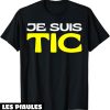T-Shirt Couple Drole Je Suis Tic Tic Et Tac Duo