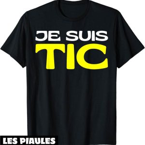 T-Shirt Couple Drole Je Suis Tic Tic Et Tac Duo