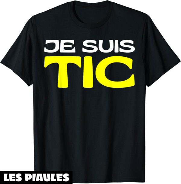 T-Shirt Couple Drole Je Suis Tic Tic Et Tac Duo