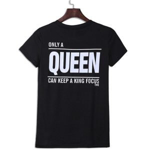 T Shirt Couple There Is Only One Queen 4
