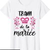 T-Shirt Enterrement De Vie De Jeune Fille Team De La Mariee