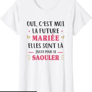 T-Shirt Evjf A Faire Soi Meme Equipe Future Mariee Alcool