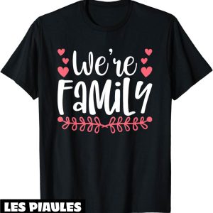T-Shirt Famille Personnalise Nous Sommes Une Famille Parents