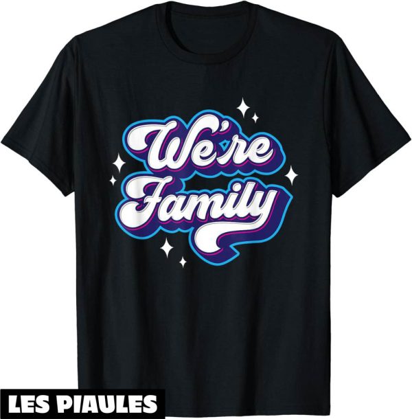 T-Shirt Famille Personnalise Nous Sommes Une Famille Reunion