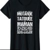 T-Shirt Femme Moto Cadeau Maman Motarde Tatouee Quand