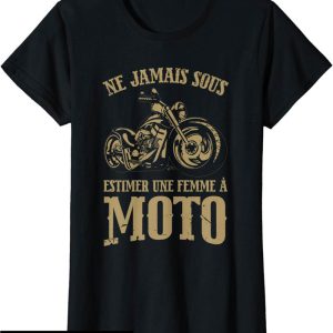 T-Shirt Femme Moto Motocyclisme Drole Motocyclette