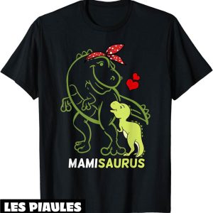 T-Shirt Fete Des Meres Mamisaurus Mami Dinosaure