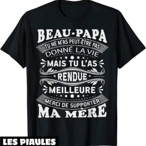 T-Shirt Fete Des Peres Beau Papa Cadeau Humour